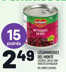 Metro LÉGUMINEUSES DEL MONTE | DEL MONTE LEGUMES offer