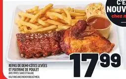 Metro REPAS DE DEMI-CÔTES LEVÉES ET POITRINE DE POULET | HALF RIBS AND CHICKEN BREAST MEAL offer