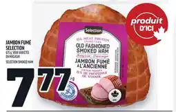 Metro JAMBON FUMÉ SELECTION | SELECTION SMOKED HAM offer