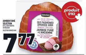 Metro JAMBON FUMÉ SELECTION | SELECTION SMOKED HAM offer