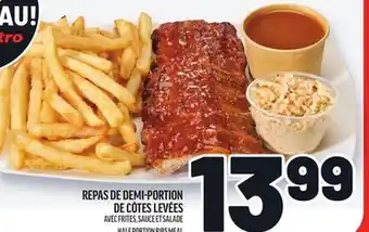 Metro REPAS DE DEMI-PORTION DE CÔTES LEVÉES | HALF PORTION RIBS MEAL offer