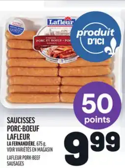 Metro SAUCISSES PORC-BOEUF LAFLEUR | LAFLEUR PORK-BEEF SAUSAGES offer