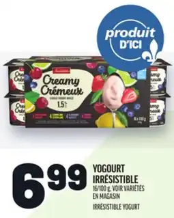 Metro YOGOURT IRRÉSISTIBLE | IRRÉSISTIBLE YOGURT offer