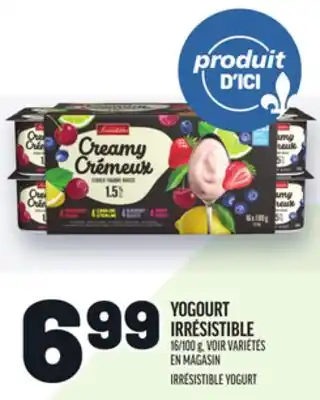 Metro YOGOURT IRRÉSISTIBLE | IRRÉSISTIBLE YOGURT offer