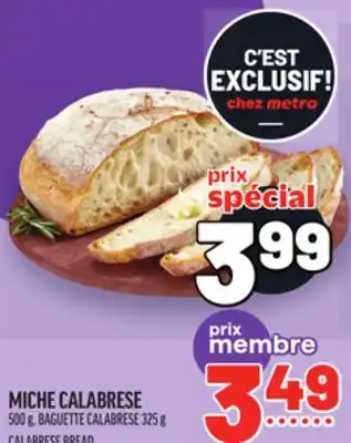 Metro MICHE CALABRESE | CALABRESE BREAD offer