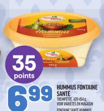 Metro HUMMUS FONTAINE SANTÉ | FONTAINE SANTÉ HUMMUS offer