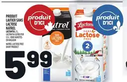 Metro PRODUIT LAITIER SANS LACTOSE NATREL | NATREL LACTOSE FREE DAIRY PRODUCT offer