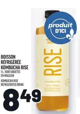 Metro BOISSON RÉFRIGÉRÉE KOMBUCHA RISE | KOMBUCHA RISE REFRIGERATED DRINK offer