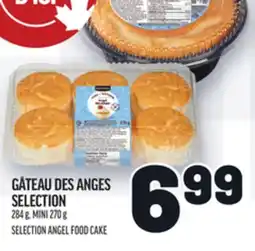 Metro GÂTEAU DES ANGES SELECTION | SELECTION ANGEL FOOD CAKE offer