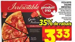 Metro PIZZA GUSTO ITALIANO IRRÉSISTIBLE | IRRÉSISTIBLE GUSTO ITALIANO PIZZA offer