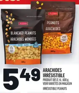 Metro ARACHIDES IRRÉSISTIBLE | IRRÉSISTIBLE PEANUTS offer