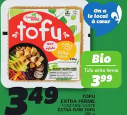 IGA FONTAINE SANTÉ TOFU EXTRA FERME offer