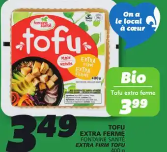 IGA FONTAINE SANTÉ TOFU EXTRA FERME offer