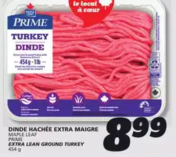 IGA MAPLE LEAF PRIME EXTRA LEAN GROUND TURKEY offer
