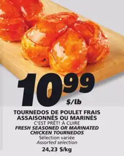 IGA C'EST PRÊT! À CUIRE FRESH SEASONED OR MARINATED CHICKEN TOURNEDOS offer