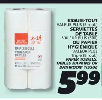 IGA VALEUR PLUS PAPER TOWELS, TABLES NAPKINS OR BATHROOM TISSUE offer