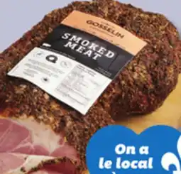 IGA FUMOIRS GOSSELIN SMOKED MEAT offer