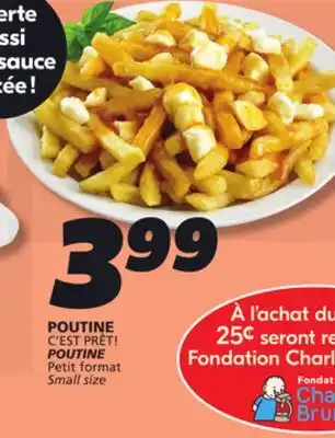 IGA C'EST PRÊT! POUTINE offer