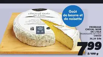 IGA FROMAGERIE DE L'ISLE CHEESE offer