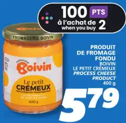 IGA BOIVIN LE PETIT CRÉMEUX PROCESS CHEESE PRODUCT offer