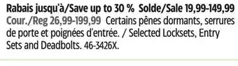 Canadian Tire Garrison Selected Locksets, Entry Sets and Deadbolts offer