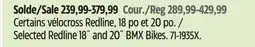 Canadian Tire Selected Redline 18˝ and 20˝ BMX Bikes offer