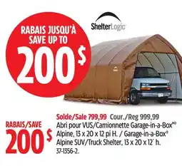 Canadian Tire Garage-in-a-Box Alpine SUV/Truck Shelter offer