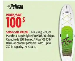 Canadian Tire Pelican Flow 106 10´6˝ Hard-Top Stand-Up Paddle Board offer
