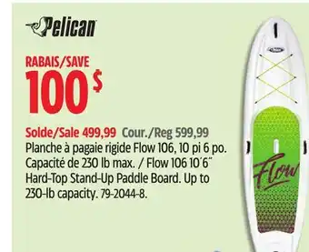 Canadian Tire Pelican Flow 106 10´6˝ Hard-Top Stand-Up Paddle Board offer