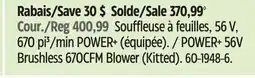 Canadian Tire EGO POWER+ 56V Brushless 670CFM Blower (Kitted) offer