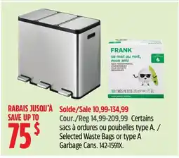 Canadian Tire Frank Selected Waste Bags or type A Garbage Cans offer