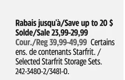 Canadian Tire Locknlock Selected Starfrit Storage Sets offer