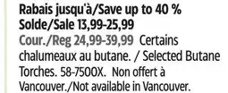 Canadian Tire Selected Butane Torches offer