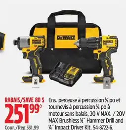 Canadian Tire DEWALT 20V MAX Brushless 1⁄2˝ Hammer Drill and 1⁄4˝ Impact Driver Kit offer