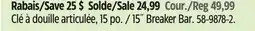 Canadian Tire 15˝ Breaker Bar offer