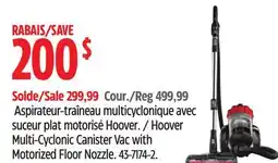 Canadian Tire Hoover Multi-Cyclonic Canister Vac with Motorized Floor Nozzle offer