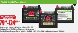 Canadian Tire Motomaster U1 and U1R Lawn & Garden Tractor Batteries offer