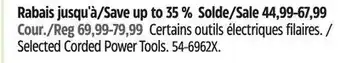 Canadian Tire Mastercraft Selected Corded Power Tools offer