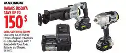 Canadian Tire Maximum Selected 40V Power Tools offer
