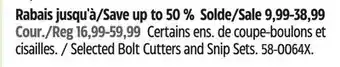Canadian Tire Mastercraft Selected Bolt Cutters and Snip Sets offer