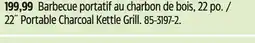 Canadian Tire Weber 22˝ Portable Charcoal Kettle Grill offer
