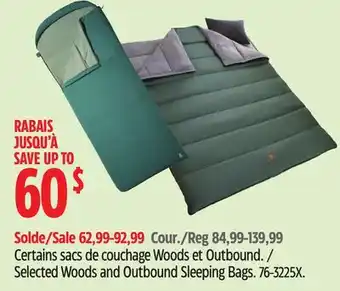 Canadian Tire Selected Woods and Outbound Sleeping Bags offer