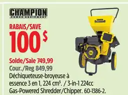 Canadian Tire Champion 3-in-1 224cc Gas-Powered Shredder/Chipper offer
