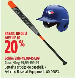Canadian Tire Selected Baseball Equipment offer