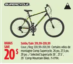 Canadian Tire Selected Supercycle 26˝, 27.5˝, 29˝ Comp Mountain Bikes offer
