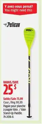 Canadian Tire Pelican Vate Stand-Up Paddle offer