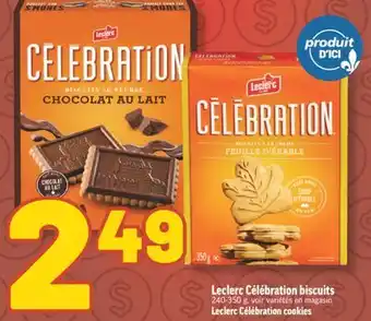 Marché Richelieu CÉLÉBRATION BISCUITS LECLERC | LECLERC CÉLÉBRATION COOKIES offer
