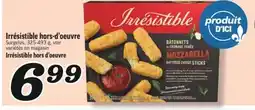 Marché Richelieu HORS-D'OEUVRE IRRÉSISTIBLE | IRRÉSISTIBLE HORS D'OEUVRE offer