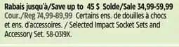 Canadian Tire Selected Impact Socket Sets and Accessory Set offer