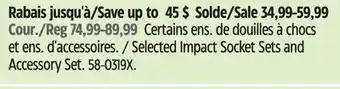 Canadian Tire Selected Impact Socket Sets and Accessory Set offer